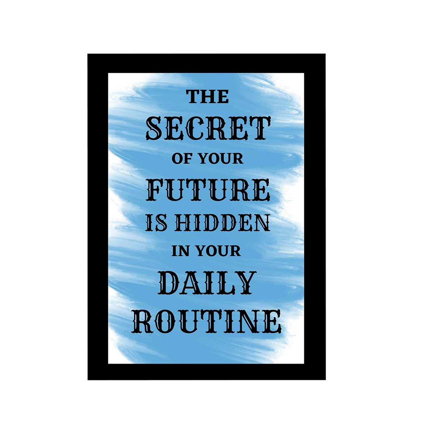 "Daily Routine Wisdom" Inspirational Quote 8x12 Matte Finish Photo Frame