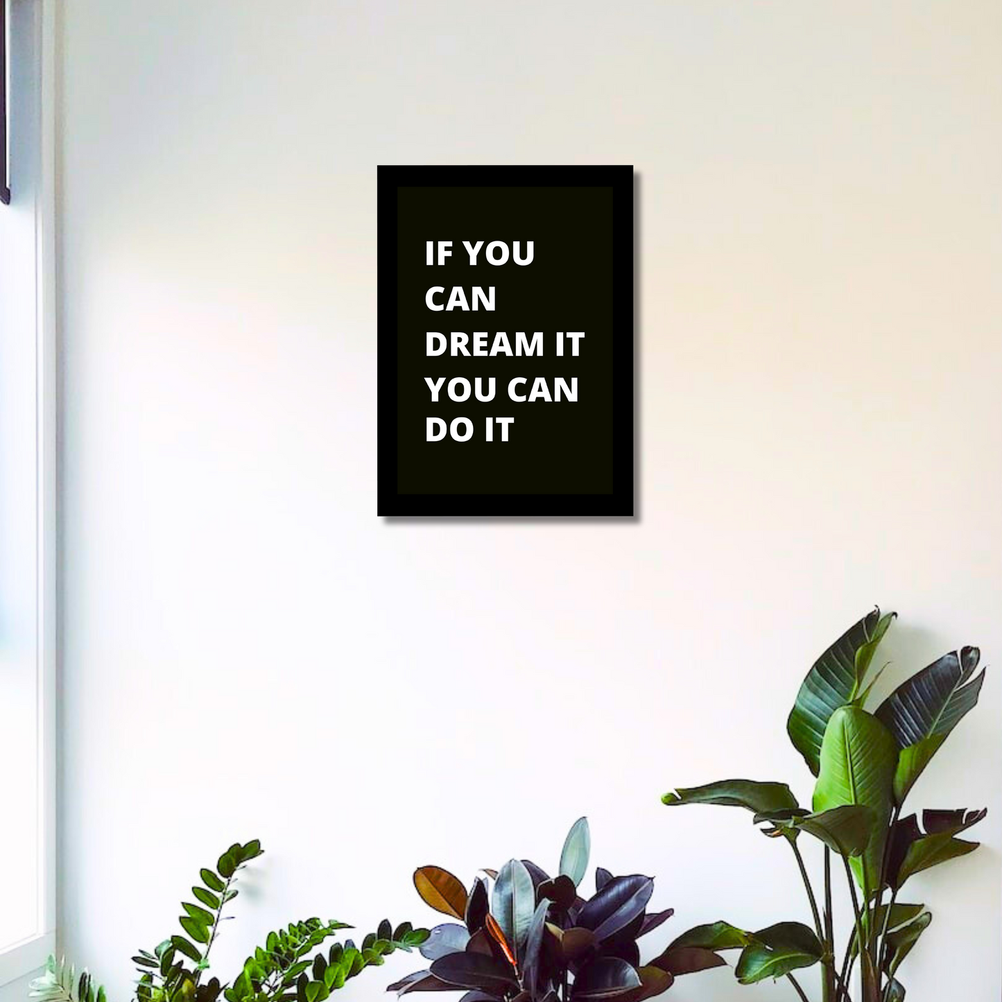 'If You Can Dream It, You Can Do It' 8x12 Inches Matte Finish Motivational Quote Photo Frame