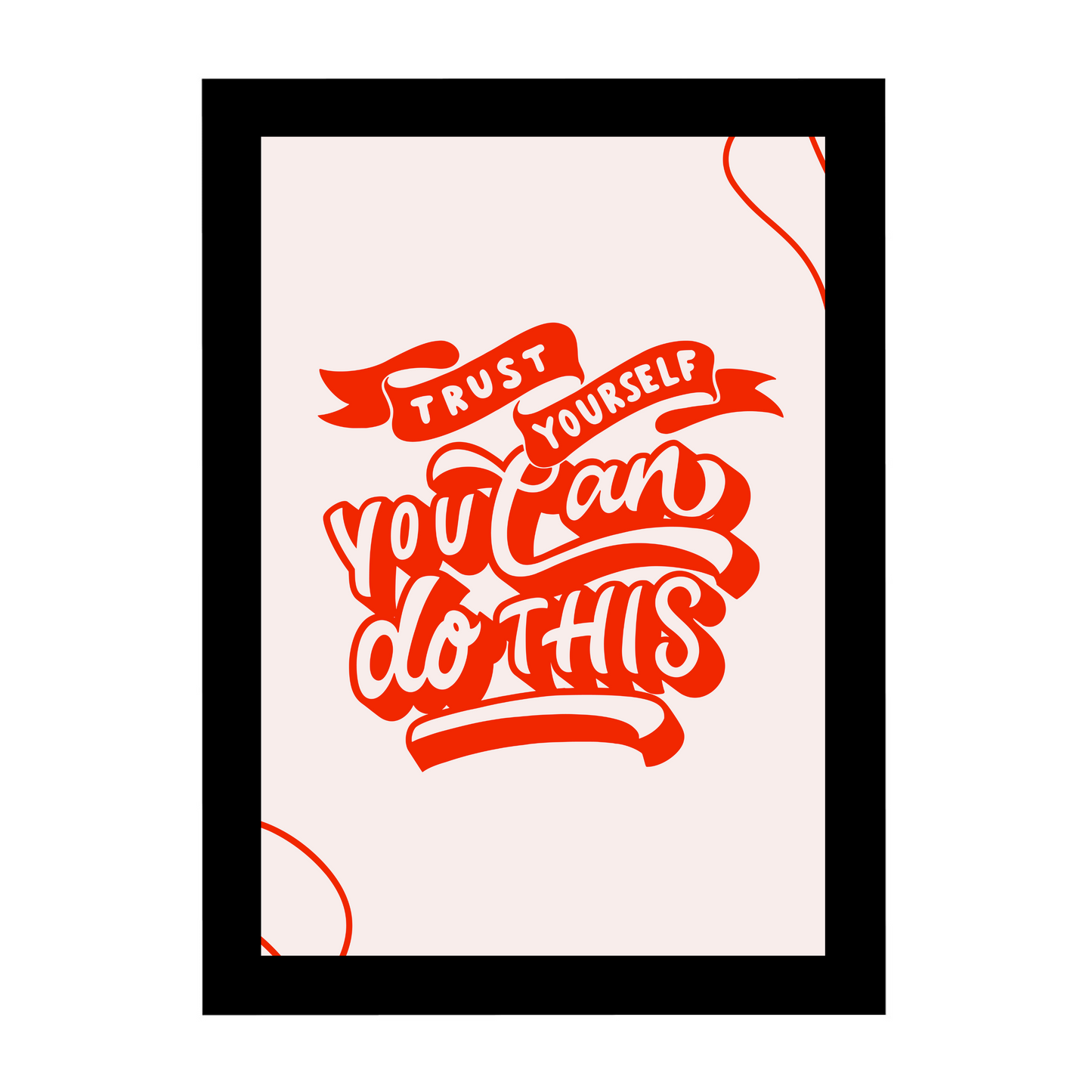 'Trust Yourself, You Can Do This' 8x12 Inches Matte Finish Inspirational Quote Photo Frame