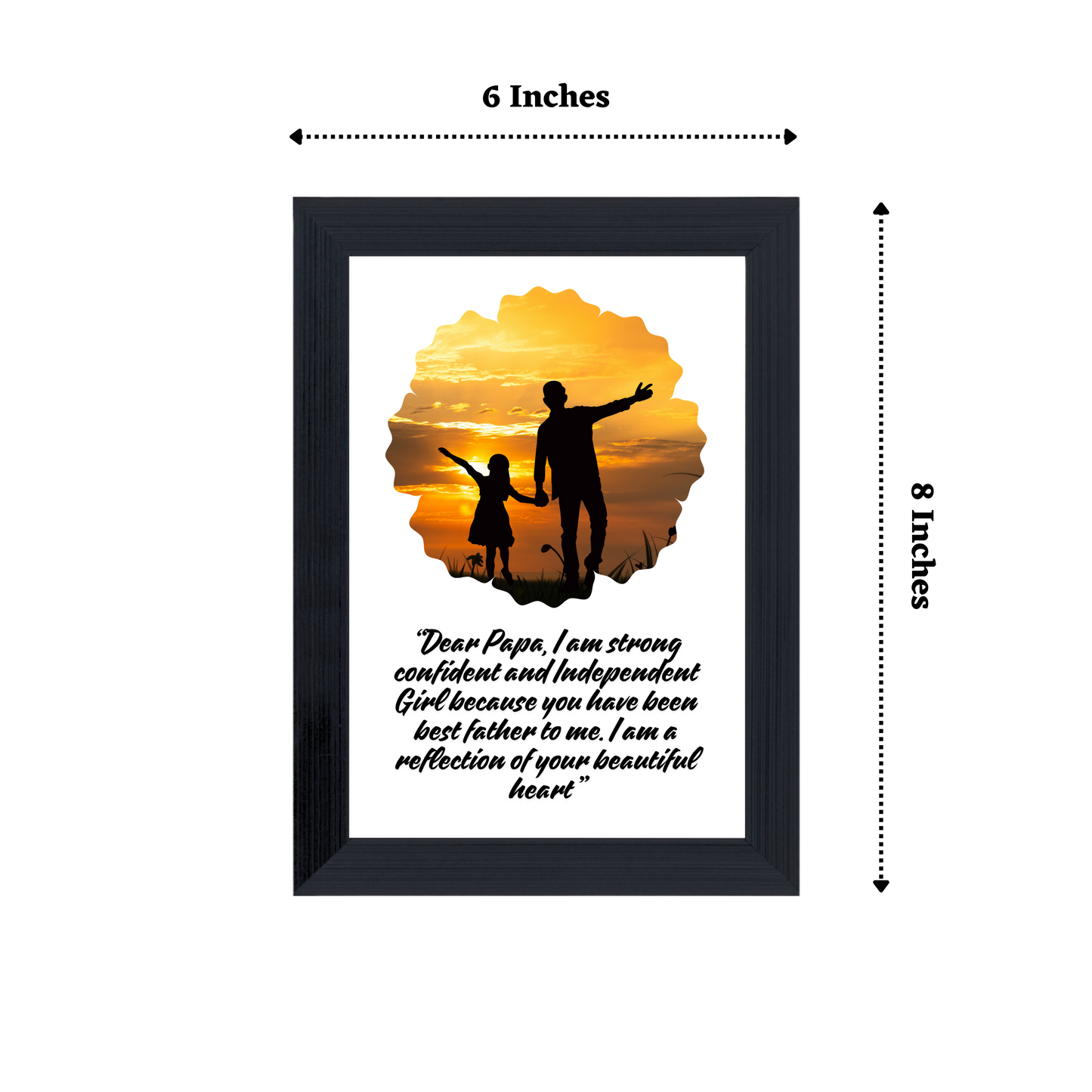 "Father's Quote" Personalized 6X8 Inches Glassy Finish Photo Frame