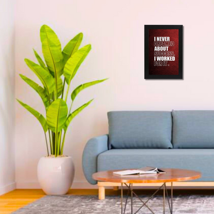 "I Never Dreamed about Success. I Worked for It" 8X12 Inches Matte Finish Inspirational Quote Photo Frame