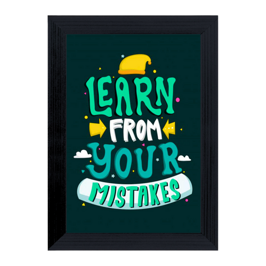 "Learn From Your Mistakes" 4x6 Inches Matte Finish Inspirational Quote Table Top Photo Frame