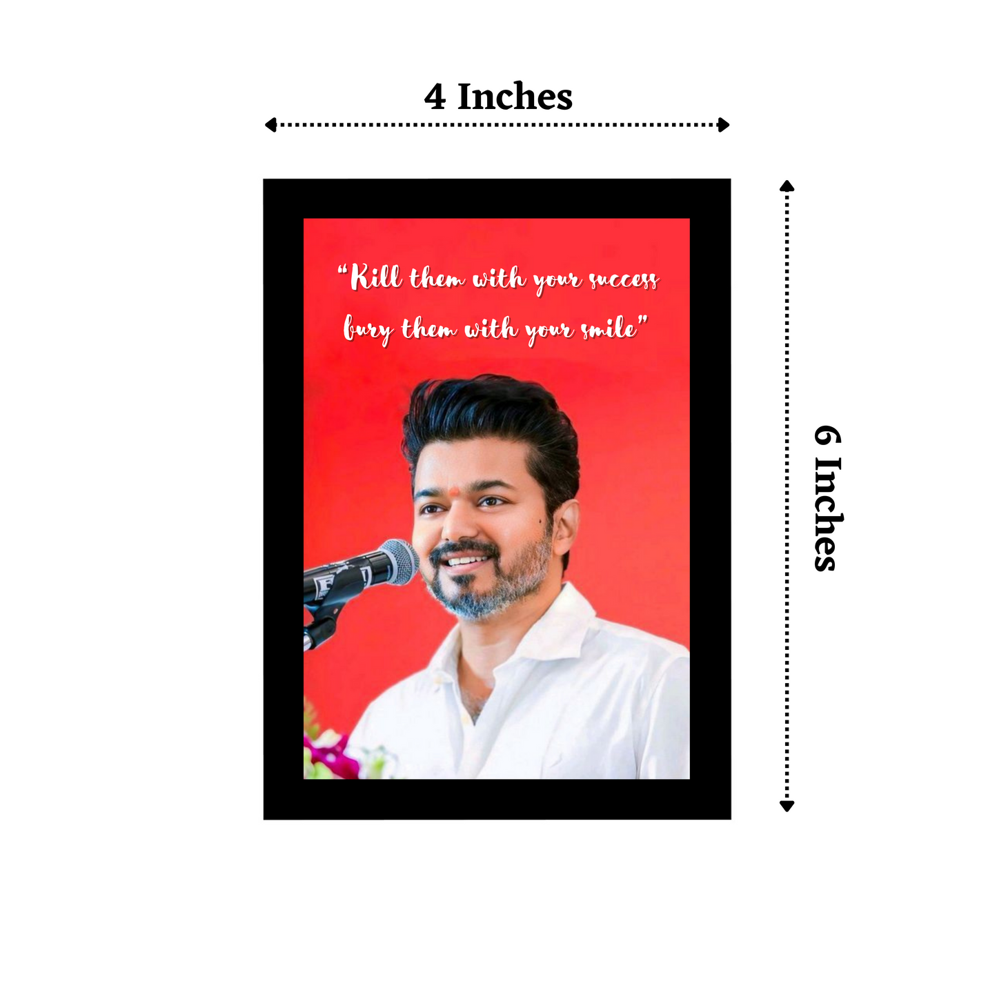 "Vijay Inspirational Quote 4x6 Inches Tabletop Photo Frame